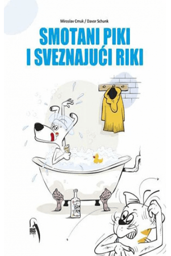 Smotani Piki i sveznajući Riki (Slikovnica) - naslovnica