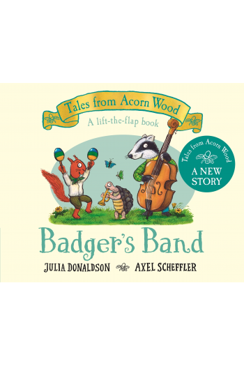 Tales from Acorn Wood: Badger's Band (Slikovnica) - naslovnica