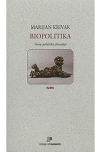 Biopolitika / Nova politička filozofija - naslovnica