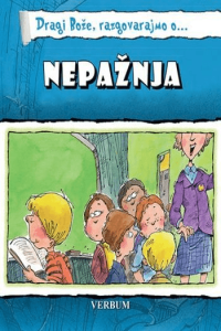 Dragi Bože Razgovarajmo O…Nepažnja - naslovnica