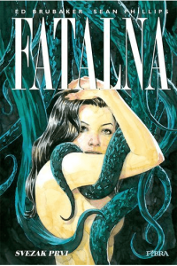 Fatalna: Svezak prvi (Strip) - naslovnica