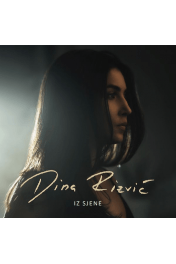 Dina Rizvić - Iz Sjene CD - omot