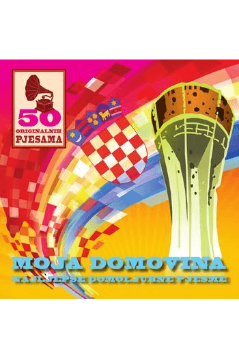 Razni izvođači - 50 originalnih pjesama: Moja domovina - najljepše domoljubne pjesme CD - omot