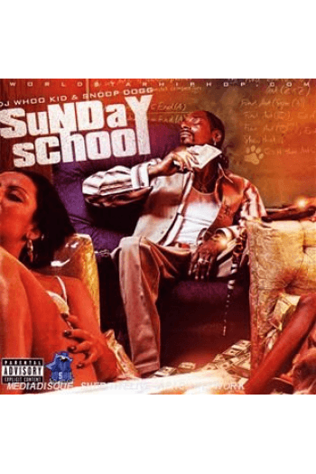 Dj Whoo Kid & Snoop Doggy Dog - Sunday School CD - omot