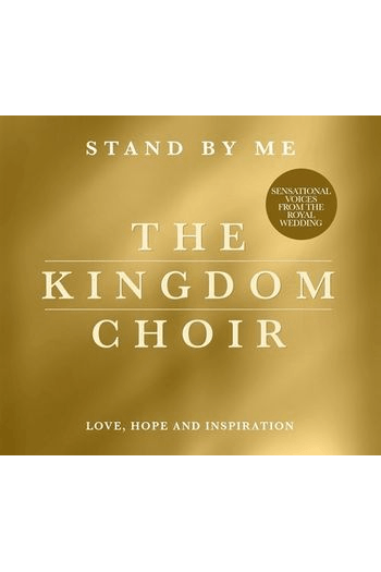 The Kingdom Choir - Stand By Me CD - omot