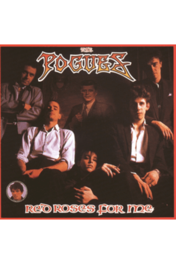 The Pogues - Red Roses for Me (40th Anniversary Edition) CD - omot
