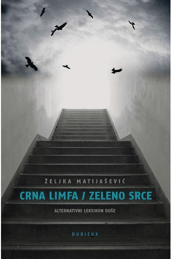Crna limfa / Zeleno srce - naslovnica