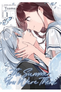 Summer You Were There Vol. 1 (Manga) - naslovnica