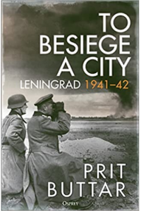 To Besiege a City Leningrad 1941-42 - naslovnica