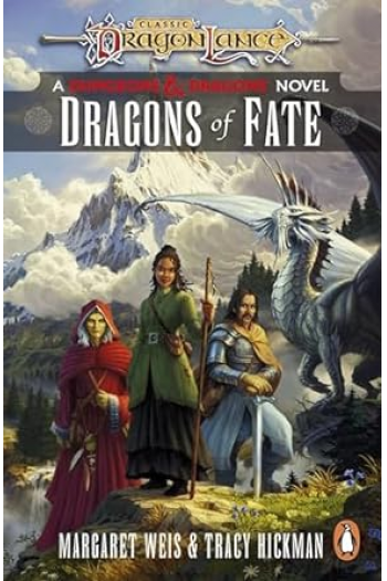 Dragonlance: Dragons of Fate: (Dungeons & Dragons) - naslovnica