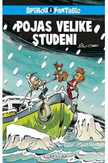 Spirou i Fantasio 30: Pojas velike studeni (Strip) - naslovnica