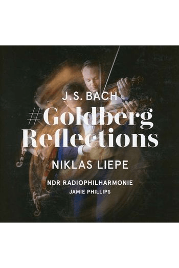 Liepe, Niklas & NDR Radiophilharmonie - GoldbergReflections CD - omot