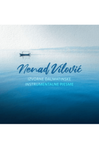 Nenad Vilović - Izvorne dalmatinske instrumentalne pjesme CD - omot