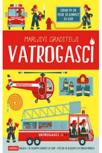 Marljivi graditelji: Vatrogasci (Slikovnica) - naslovnica