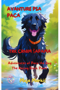 Avanture psa Paca: Trk crnim šapama / Adventures of Paco the Dog; The Racing Black Paws - naslovnica
