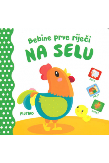 Bebine prve riječi:  Na selu (Slikovnica) - naslovnica
