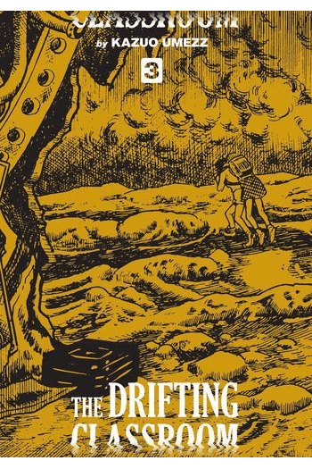 Drifting Classroom: Perfect Edition, Vol. 3 (Manga) - naslovnica