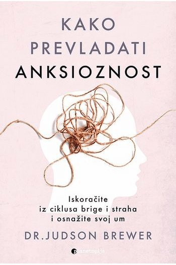 Kako prevladati anksioznost knjiga
