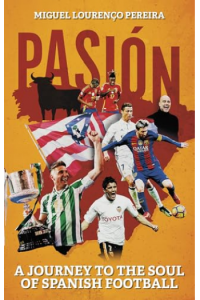 Pasión: A Journey to the Soul of Spanish Football - naslovnica