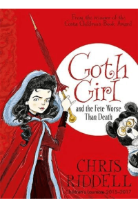 Goth Girl and the Fete Worse Than Death (Goth Girl #02) - naslovnica
