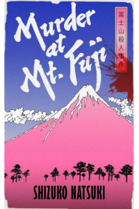 Murder at Mt. Fuji - naslovnica