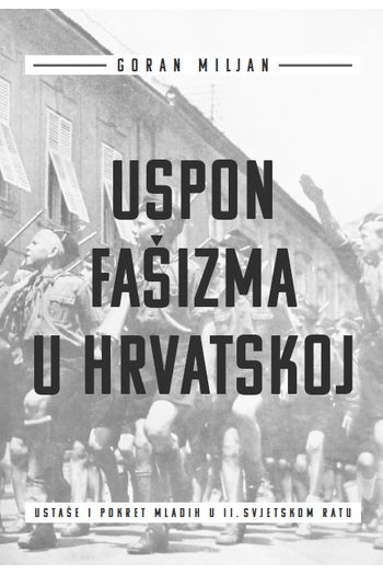 Uspon fašizma u Hrvatskoj - naslovnica