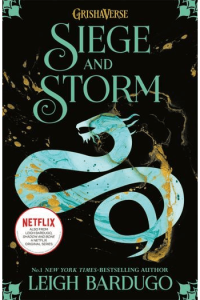 Siege and Storm (Shadow and Bone Trilogy #02) knjiga