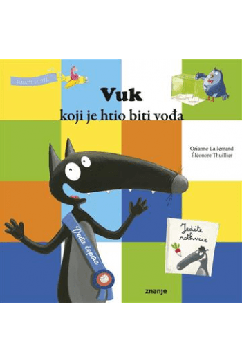 Vuk koji je htio biti vođa (Slikovnica) - naslovnica