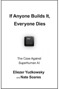 If Anyone Builds It, Everyone Dies: Superintelligent Ai - naslovnica