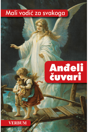 Mali vodič za svakoga - Anđeli čuvari - naslovnica