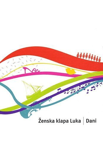 ŽENSKA KLAPA LUKA Dani CD CD - omot