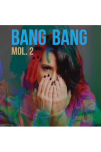 Bang bang - Mol.2 CD - omot