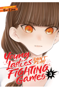 Young Ladies Dont Play Fighting Games Vol. 3 (Manga) - naslovnica