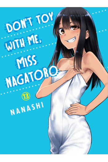 Don't Toy With Me, Miss Nagatoro, Vol. 13 (Manga) - naslovnica