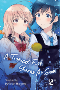 A Tropical Fish Yearns for Snow, Vol. 02 (Manga) - naslovnica