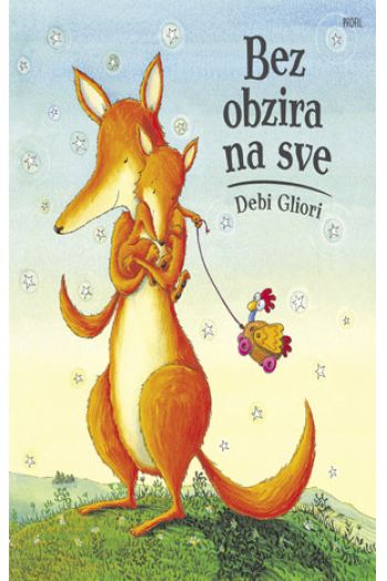 Bez obzira na sve (Slikovnica) - naslovnica
