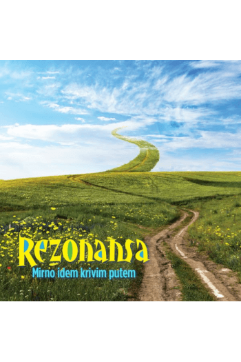Rezonansa - Mirno idem krivim putem - omot