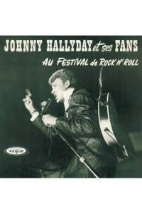 Johnny Hallyday - Et Ses Fans Au Festival De RnR 1961 LP - omot