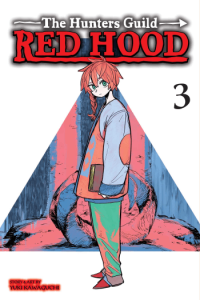 Hunters Guild: Red Hood, Vol. 3 (Manga) - naslovnica