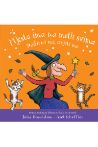 Mjesta ima na metli svima - Dodirni me, osjeti me...