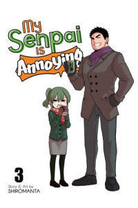 My Senpai Is Annoying Vol. 03
