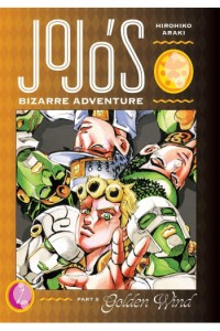 Jojos Bizarre Adventure: Golden Wind, [Part 5] Vol. 01 manga izdanje