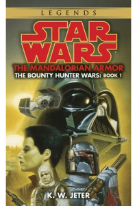 Star Wars: The Bounty Hunter Was #01 - The Mandalorian Armor (Legends)