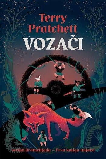Vozači - Prva Knjiga Tuljaka  - Serijal Bromelijada - naslovnica