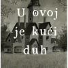 U ovoj je kući duh (Slikovnica) - naslovnica