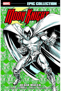 Moon Knight Epic Collection: Death Watch (Strip) - naslovnica