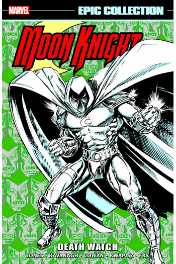 Moon Knight Epic Collection: Death Watch (Strip) - naslovnica