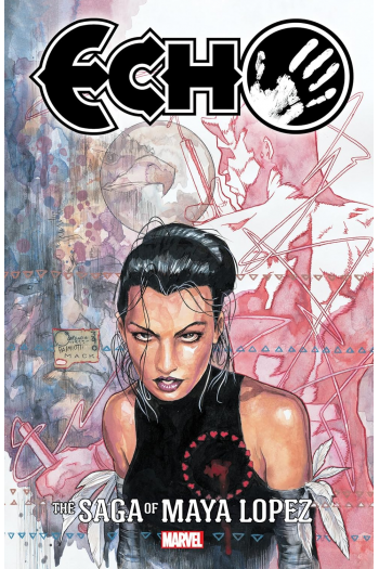 Echo: The Saga Of Maya Lopez (Strip) - naslovnica