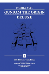 Mobile Suit Gundam: THE ORIGIN Deluxe, Volume 1 (Manga) - naslovnica