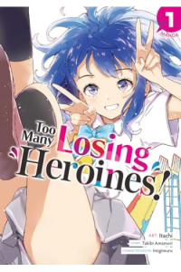 Too Many Losing Heroines! (Manga) Vol. 1 - naslovnica